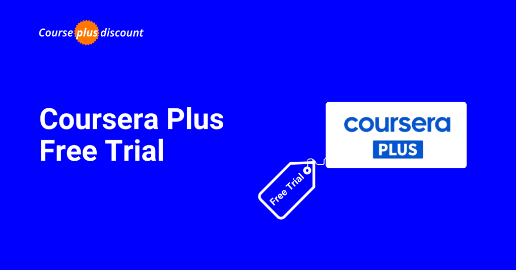 Coursera Plus Free Trial