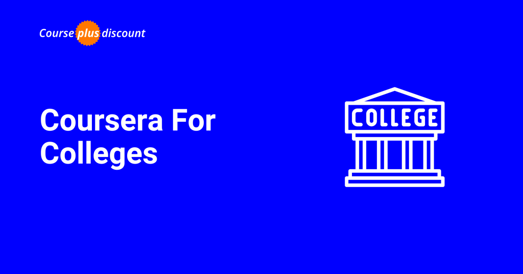 Coursera for Colleges