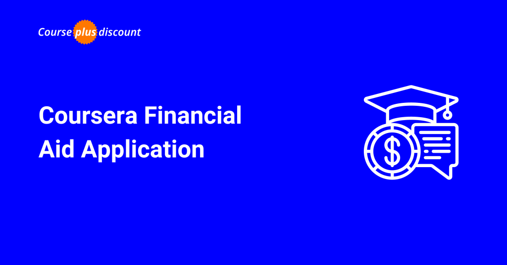 Coursera Financial Aid Application