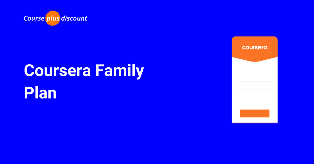 Coursera Family Plan