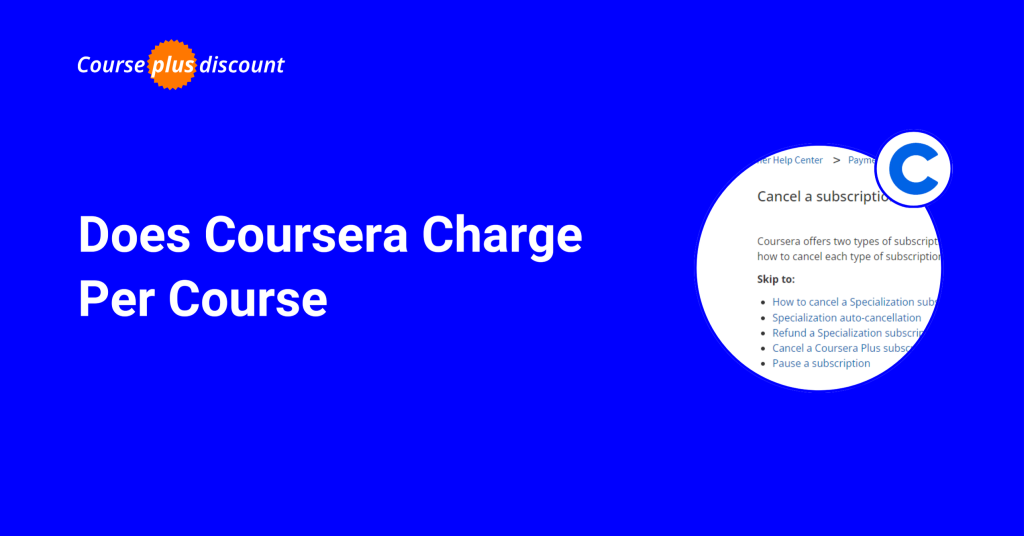 Does Coursera Charge Per Course