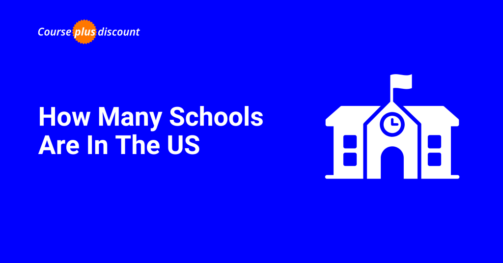 How Many Schools Are In The US (1)